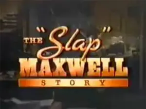 the_slap_maxwell_story The Slap Maxwell Story TV Show